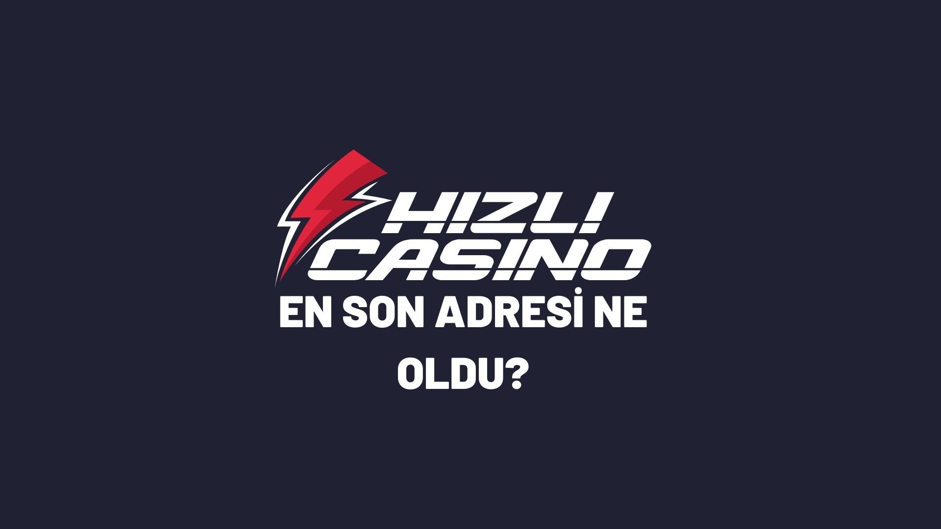 hizlicasino-en-son-adresi-ne-oldu