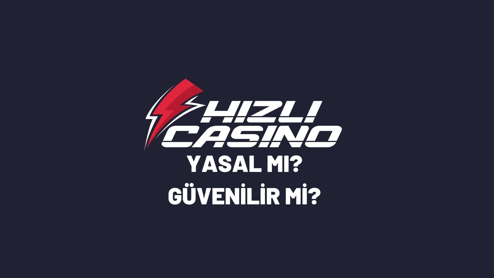 hizlicasino-yasal-mi-guvenilir-mi