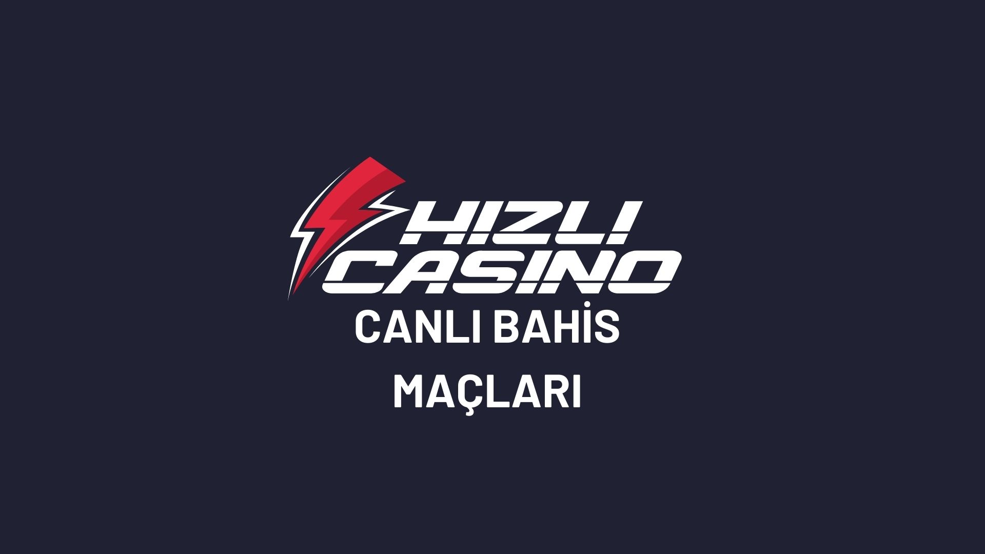 hizlicasino-canli-bahis-maclari