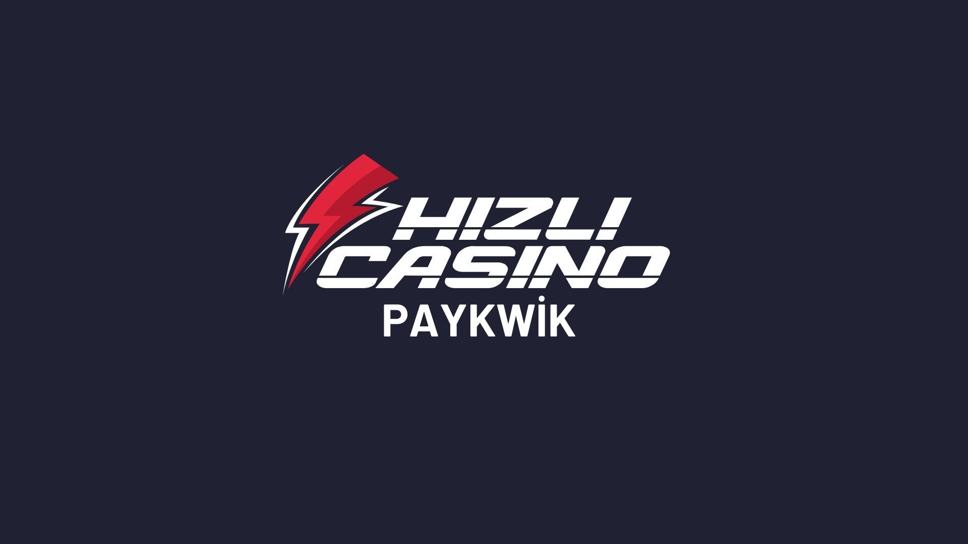 hizlicasino-paykwik